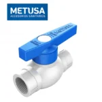 VÁLVULA ESFÉRICA PVC 1/2" - METUSA