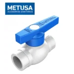 VÁLVULA ESFÉRICA PVC 1" - METUSA