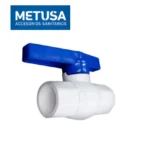 VÁLVULA DE PVC 1/2” SIN HILOS - METUSA